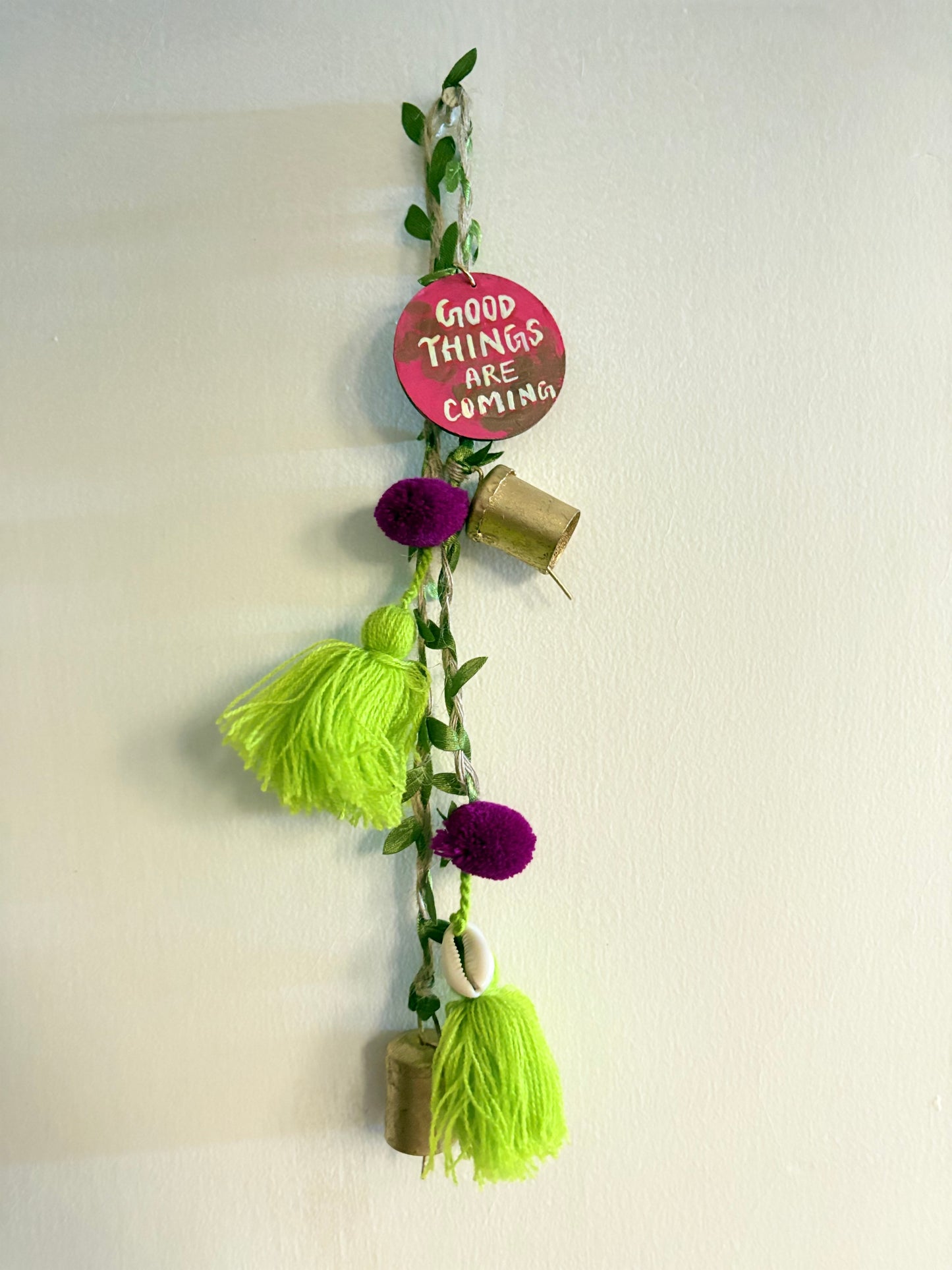 Good Things Are Coming Door Charm