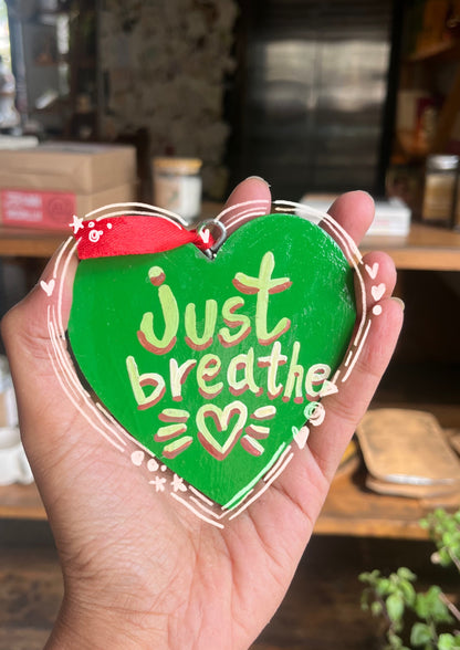 Just Breathe Heart Wall Hanging